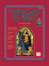 Ancient Chant and Hymns for Guitar