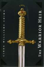 The Warrior Heir ((The Heir Chronicles, Book 1))