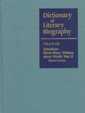 Dictionary of Literary Biography: Vol. 218 American Short Story Writers Since WW II