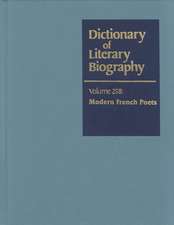 Dictionary of Literary Biography: Twentieth-Century French Poets