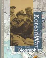 Korean War: Biographies