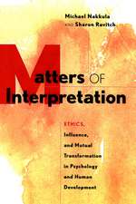 Matters of Interpretation – Reciprocal Transformation in Terapeutic and Developmental Relationships with Youth