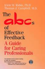 ABCs of Effective Feedback – A Guide for Caring Professionals