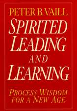 Spirited Leading and Learning