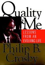 Quality & Me Lessons Evolving Life