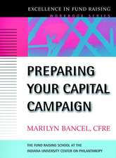 Preparing Your Capital Campaign (The Excellence in