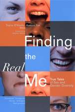 Finding the Real Me – True Tales of Sex & Gender Diversity