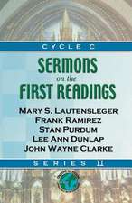 Sermons on the First Readings: Series II, Cycle C