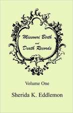 Missouri Birth and Death Records, Volume 1