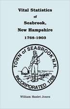 Vital Statistics of Seabrook, New Hampshire, 1768-1903