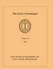 The Essex Genealogist, Volume 16, 1996