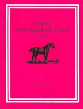 Virginia 1860 Agricultural Census, Volume 1