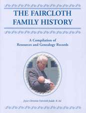 The Faircloth Family History