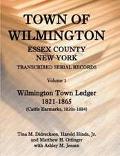 Town of Wilmington, Essex County, New York, Transcribed Serial Records: Volume 1, Town Ledger, 1821-1865 (Cattle Earmarks 1820s-1884)