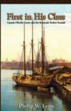 First in His Class: Captain Oberlin Carter and the Savannah Harbor Scandal