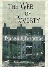 The Web of Poverty: Psychosocial Perspectives