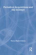 Periodical Acquisitions and the Internet