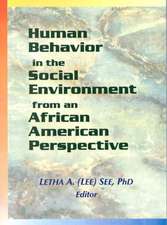 Human Behavior in the Social Environment from an African American Perspective