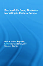 Successfully Doing Business/Marketing In Eastern Europe