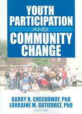 Youth Participation and Community Change