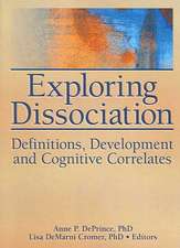 Exploring Dissociation: Definitions, Development, and Cognitive Correlates