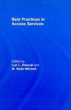 Best Practices in Access Services