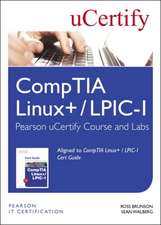 Comptia Linux+ / Lpic-1 Pearson Ucertify Course and Labs Access Card