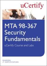 Mta 98-367: Security Fundamentals Ucertify Course and Labs