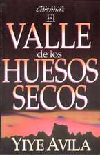 Valle de Los Huesos Secos, El