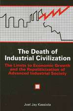 The Death of Industrial Civilization