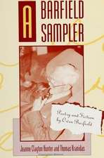 A Barfield Sampler: Poetry and Fiction by Owen Barfield