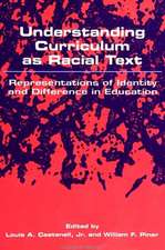 Understanding Curriculum: Representations of Identity and Difference in Education