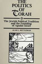 The Politics of Torah