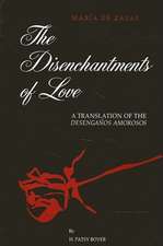 The Disenchantments of Love