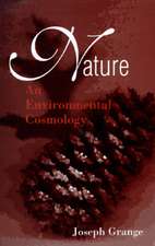 Nature: An Environmental Cosmology