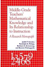 Middle-Grade Teachers' Mathematical Knowledge and Its Relationship to Instruction: A Research Monograph