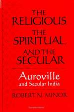 The Religious, the Spiritual, and the Secular