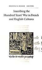 Inscribing Hundred Years War...