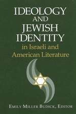 Ideology and Jewish Identity in Israe