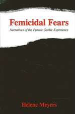 Femicidal Fears