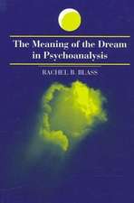 Meaning of the Dream in Psychoanalysis