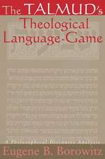 The Talmud's Theological Language-Game