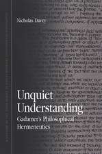 Unquiet Understanding