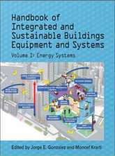 Handbook of Integrated and Sustainable Buildings Equipment and Systems