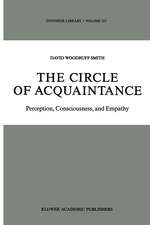 The Circle of Acquaintance: Perception, Consciousness, and Empathy