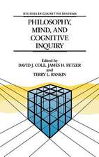 Philosophy, Mind, and Cognitive Inquiry: Resources for Understanding Mental Processes