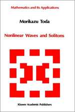 Nonlinear Waves and Solitons