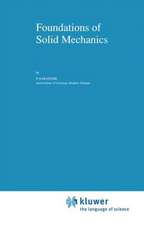 Foundations of Solid Mechanics