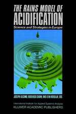 The RAINS Model of Acidification: Science and Strategies in Europe