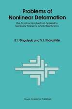 Problems of Nonlinear Deformation: The Continuation Method Applied to Nonlinear Problems in Solid Mechanics